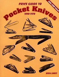 Price Guide to Pocket Knives: 1890 - 1970