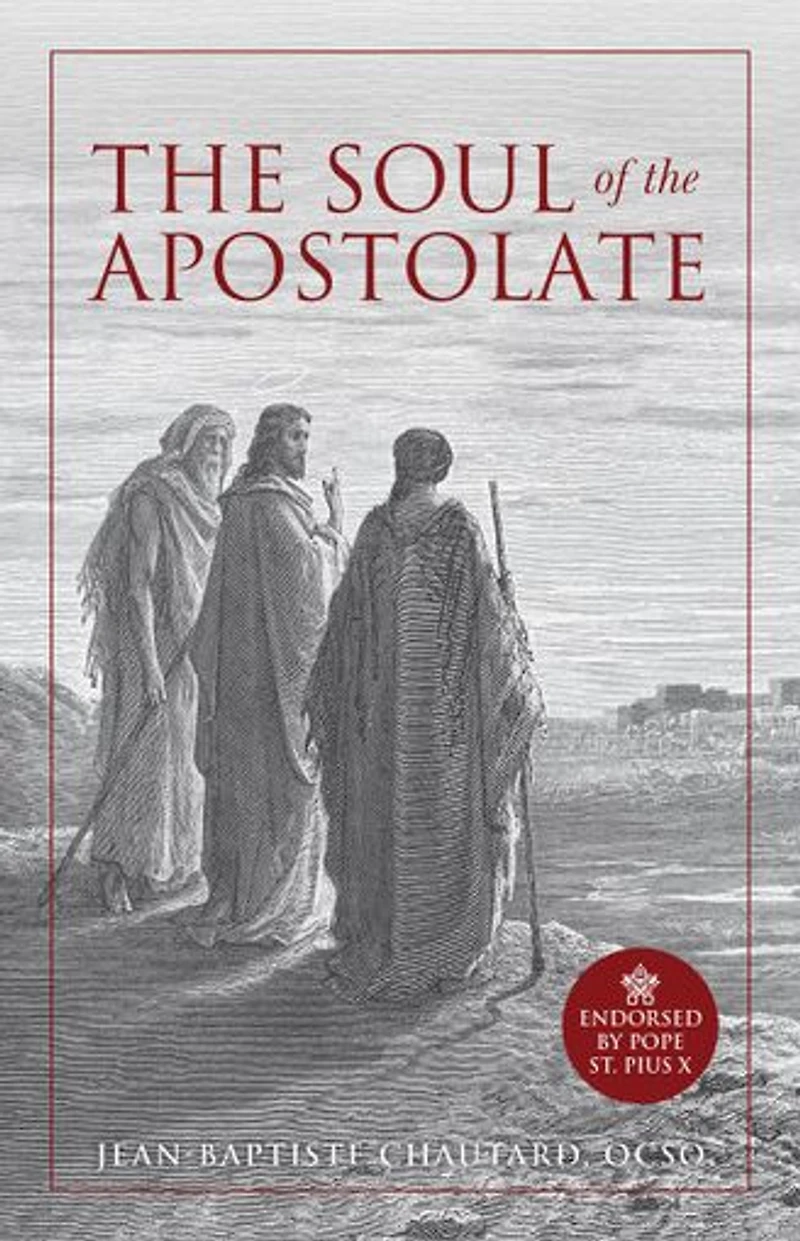 The Soul of Apostolate