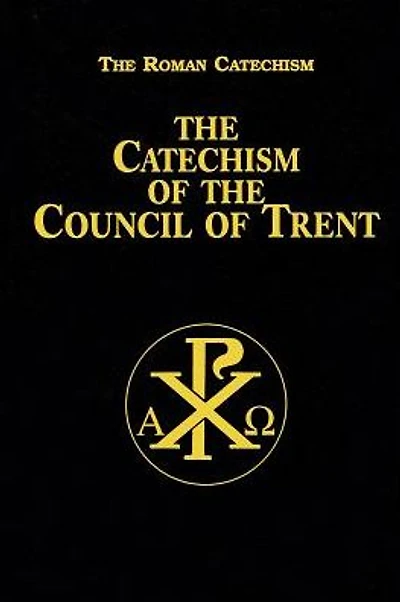 Catechism of the Council Trent