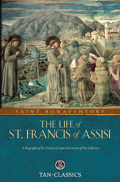 The Life of St. Francis Assisi