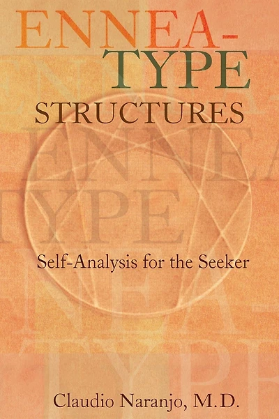 Ennea-type Structures: Self-Analysis for the Seeker