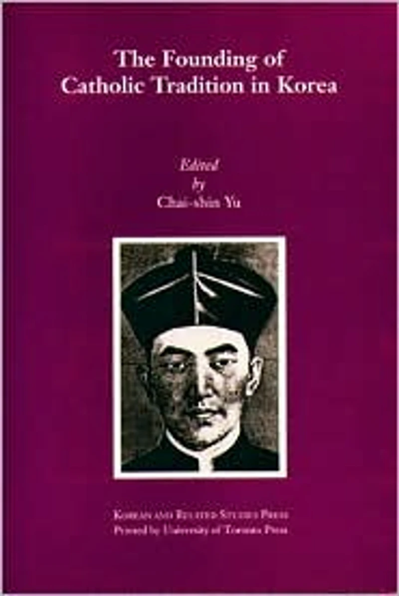 Founding of Catholic Tradition in Korea