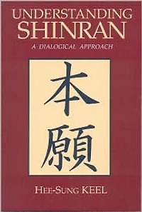 Understanding Shinran: A Dialogical Approach