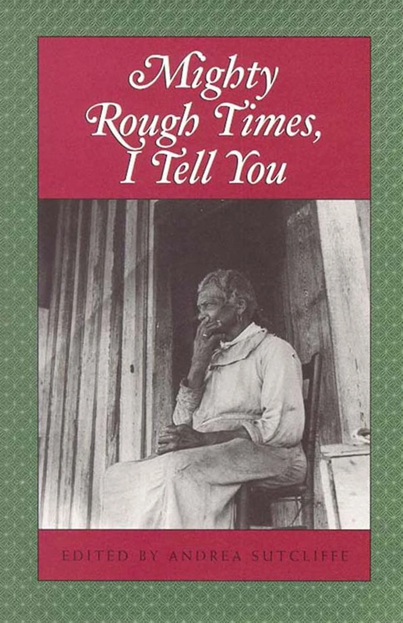 Mighty Rough Times, I tell You: Personal Accounts of Slavery Tennessee