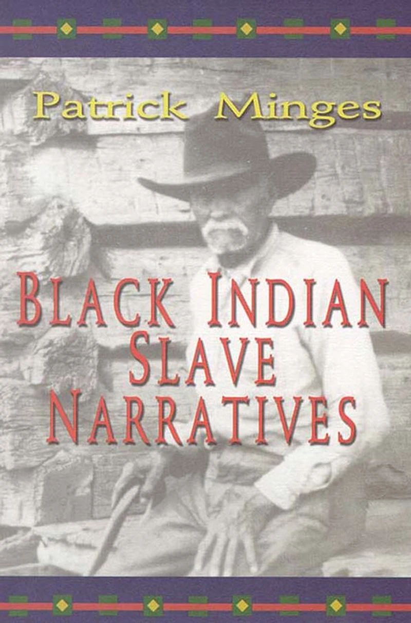 Black Indian Slave Narratives