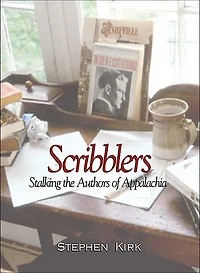 Scribblers: Stalking the Authors of Appalachia