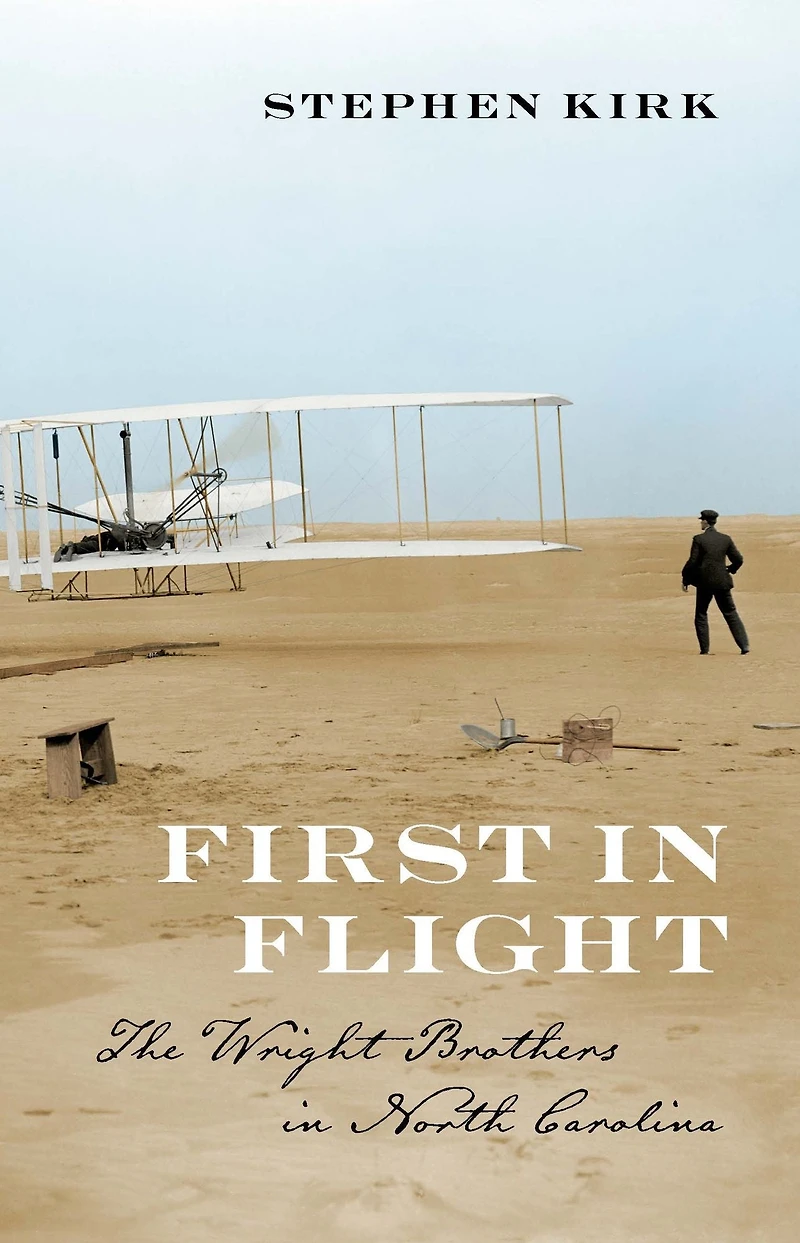 First Flight: The Wright Brothers North Carolina