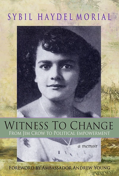 Witness to Change: From Jim Crow Political Empowerment