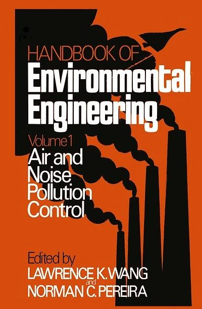 Air and Noise Pollution Control: Volume 1
