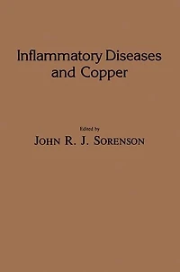 Inflammatory Diseases and Copper: The Metabolic Therapeutic Roles of Copper Other Essential Metalloelements Humans