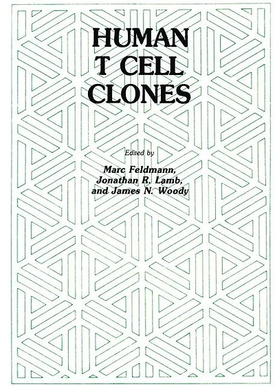 Human T Cell Clones: A New Approach to Immune Regulation