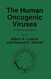 The Human Oncogenic Viruses: Molecular Analysis and Diagnosis