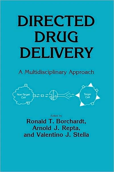 Directed Drug Delivery: A Multidisciplinary Problem