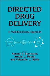 Directed Drug Delivery: A Multidisciplinary Problem