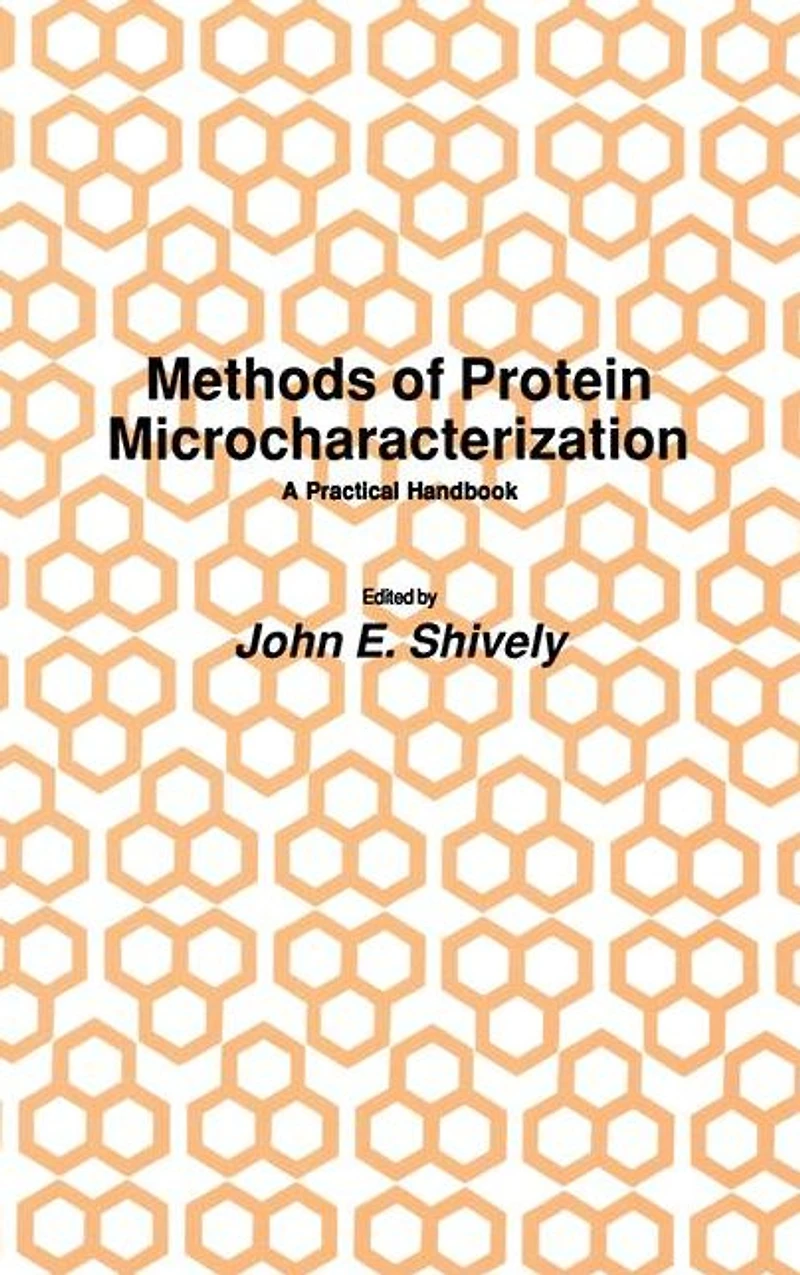 Methods of Protein Microcharacterization: A Practical Handbook