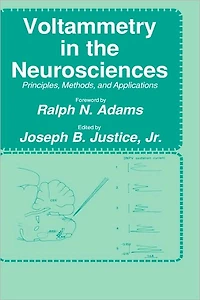 Voltammetry in the Neurosciences: Principles, Methods, and Applications