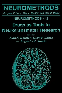 Drugs as Tools Neurotransmitter Research