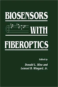 Biosensors with Fiberoptics