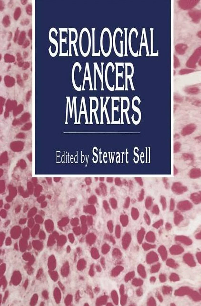 Serological Cancer Markers