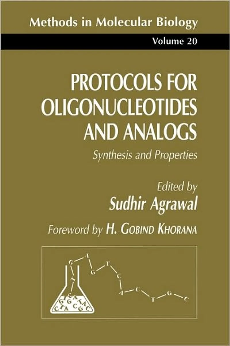 Protocols for Oligonucleotides and Analogs: Synthesis Properties