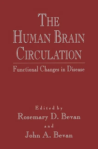 The Human Brain Circulation: Functional Changes in Disease