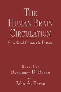 The Human Brain Circulation: Functional Changes in Disease