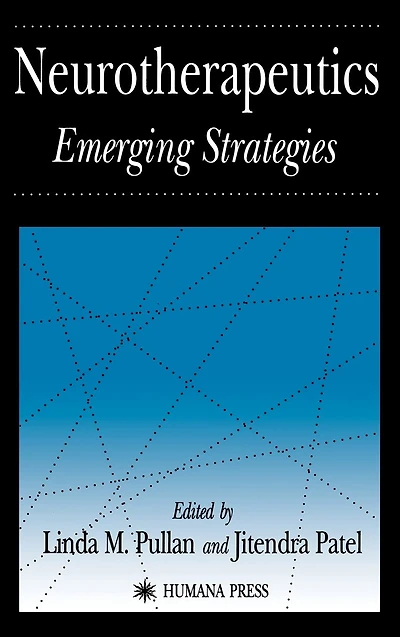 Neurotherapeutics: Emerging Strategies
