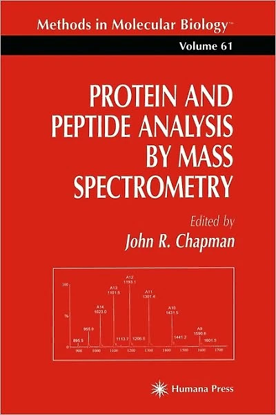 Protein and Peptide Analysis by Mass Spectrometry