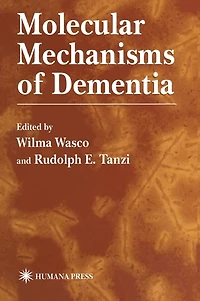 Molecular Mechanisms of Dementia