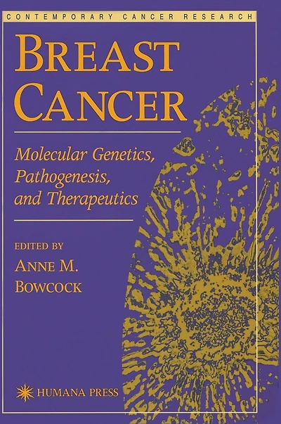 Breast Cancer: Molecular Genetics, Pathogenesis, and Therapeutics
