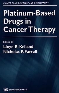 Platinum-Based Drugs Cancer Therapy