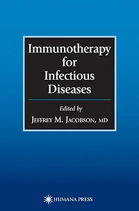Immunotherapy for Infectious Diseases