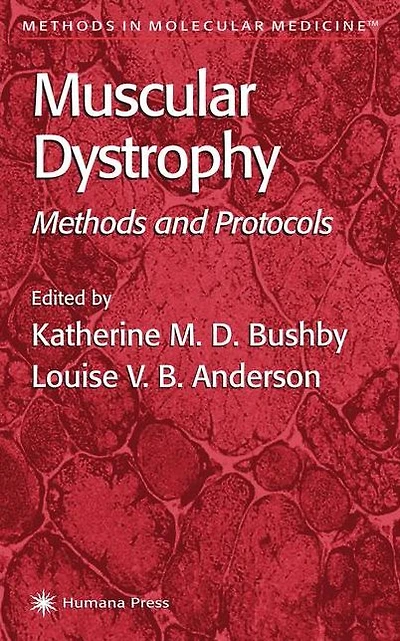 Muscular Dystrophy: Methods and Protocols