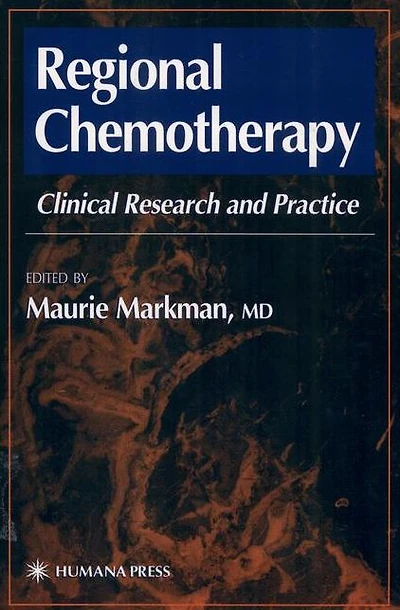 Regional Chemotherapy: Clinical Research and Practice