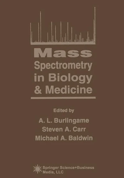 Mass Spectrometry Biology & Medicine