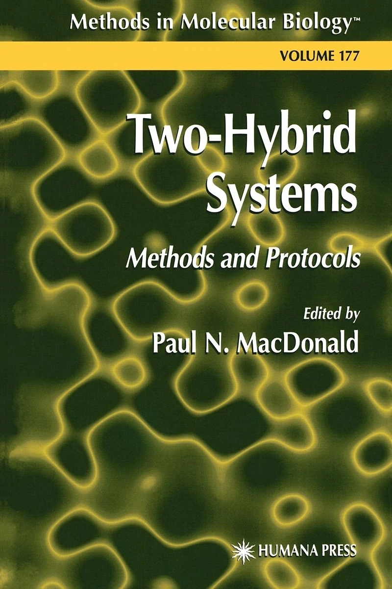 Two-Hybrid Systems: Methods and Protocols