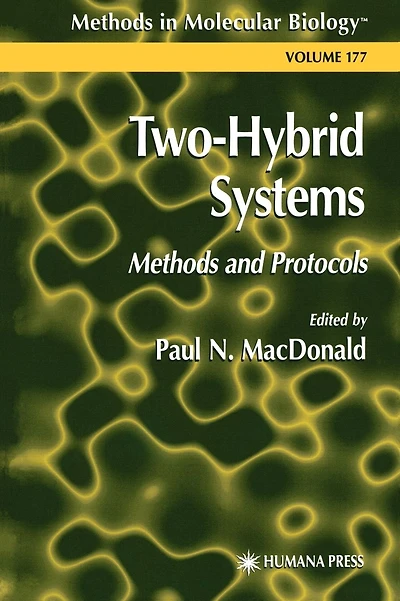 Two-Hybrid Systems: Methods and Protocols