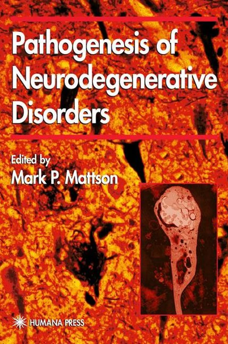 Pathogenesis of Neurodegenerative Disorders
