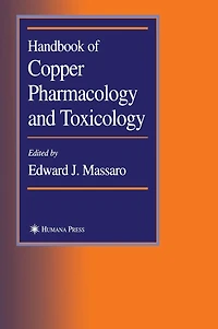 Handbook of Copper Pharmacology and Toxicology
