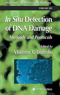 In Situ Detection of DNA Damage: Methods and Protocols