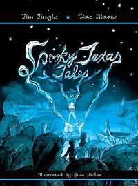 Spooky Texas Tales