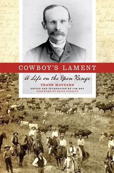 Cowboy's Lament: A Life on the Open Range