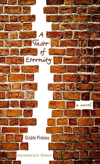A Taste of Eternity: Novel