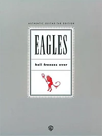 Eagles - Hell Freezes Over