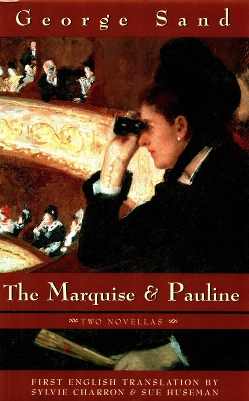 The Marquise and Pauline: Two Novellas