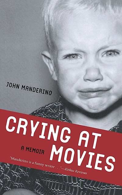Crying at Movies: A Memoir