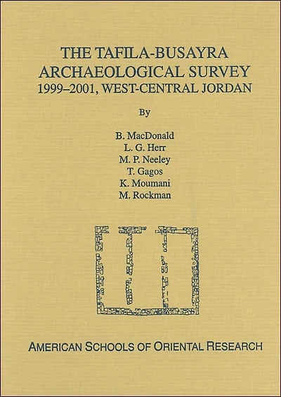 The Tafila-Busayra Archaeological Survey 1999-2001, West-Central Jordan