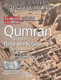 Qumran and the Dead Sea Scrolls