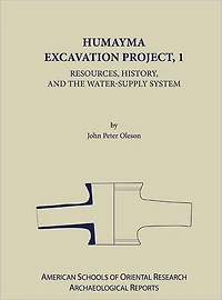 Humayma Excavation Project I: Resources, History and the Water-Supply System