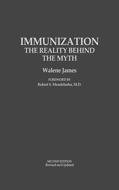 Immunization: The Reality Behind the Myth